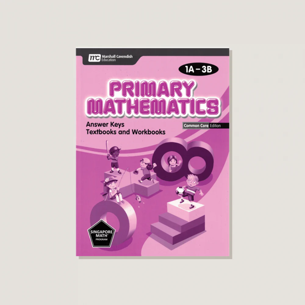 Primary Mathematics Common Core Edition Answer Key Booklet Grades 1A-3B - Blemished