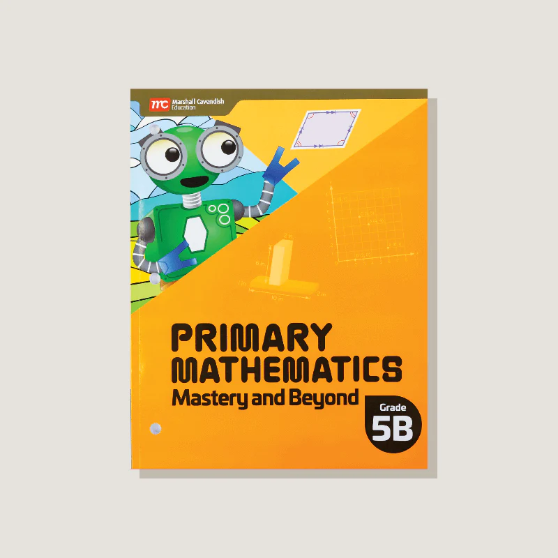 Primary Mathematics Mastery and Beyond 5B (2022 Edition) - Blemished