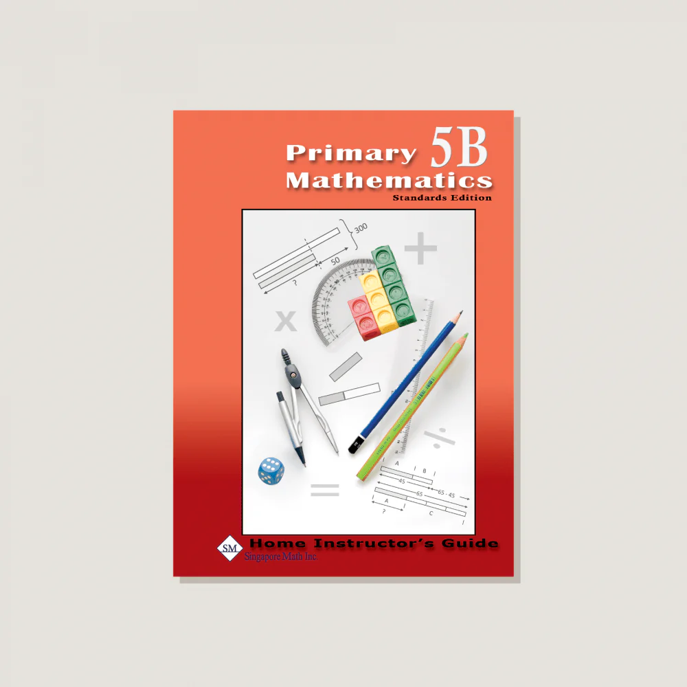 Primary Mathematics Standards Edition Home Instructor's Guide 5B - Blemished