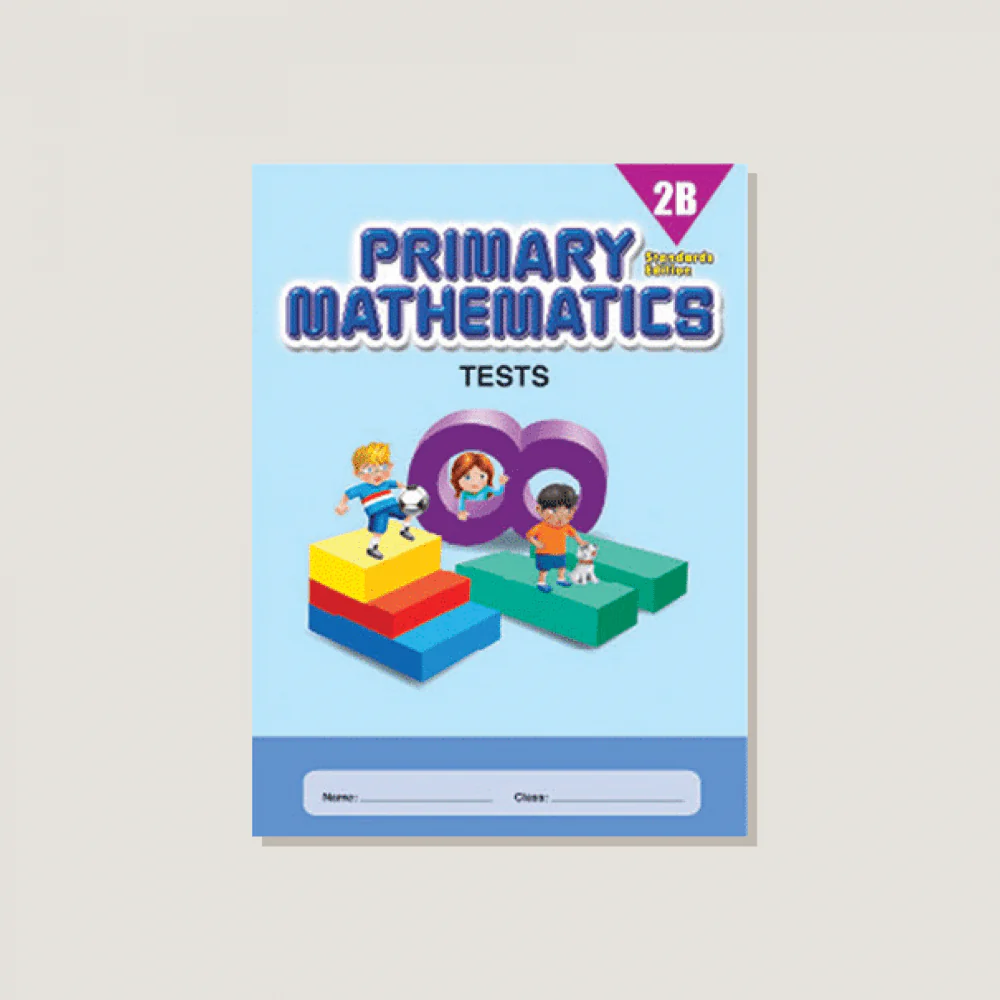 Primary Mathematics Standards Edition Tests 2B - Blemished