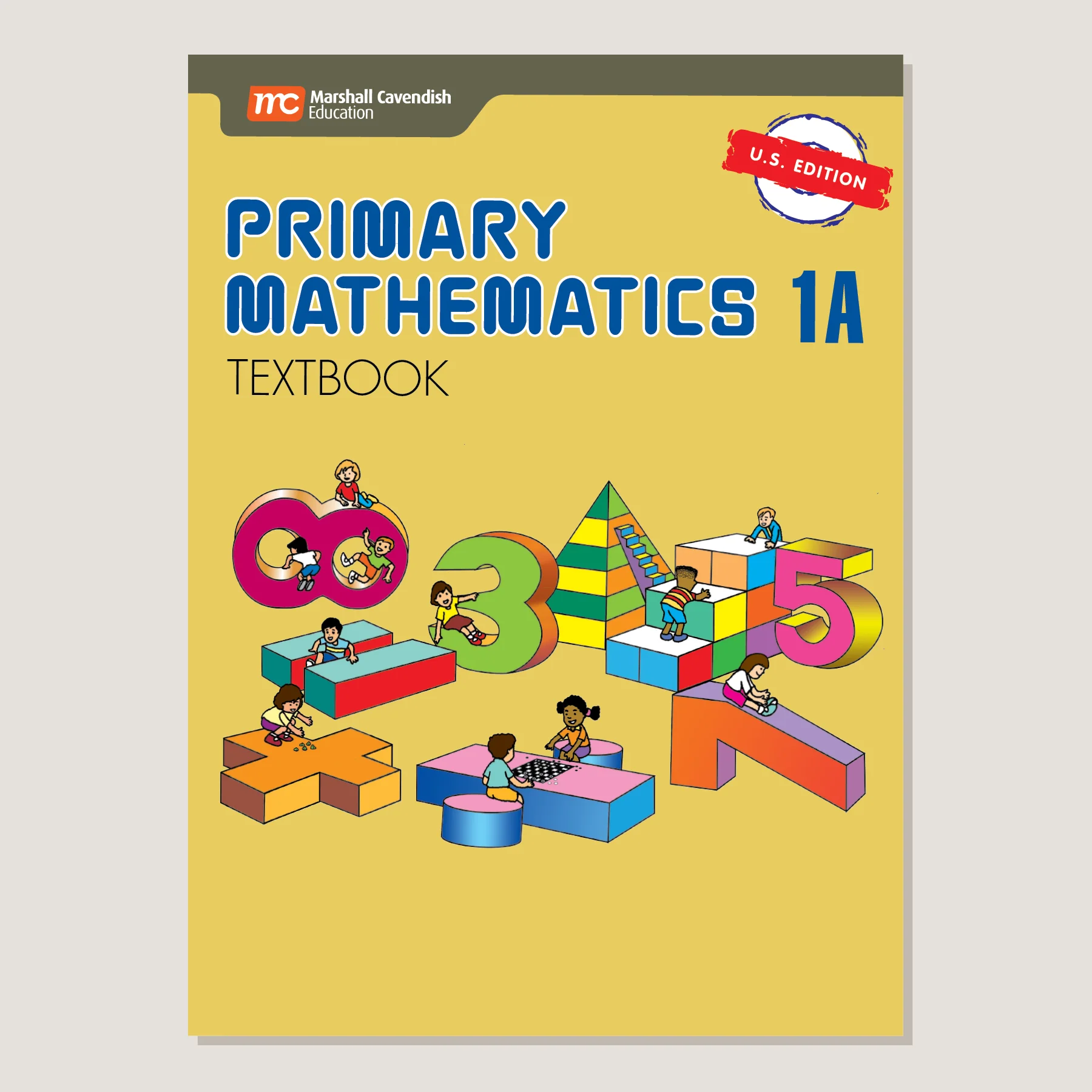 Primary Mathematics U.S. Edition Textbook 1A