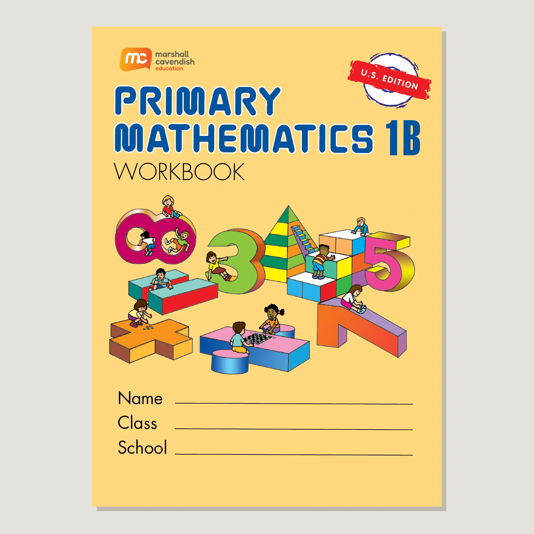 Primary Mathematics U.S. Edition Workbook 1B